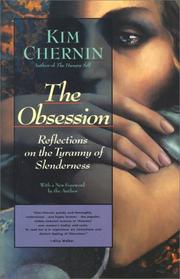 Cover of: The obsession: reflections on the tyranny of slenderness