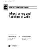Infrastructure and activities of cells