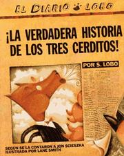 Cover of: ¡La verdadera historia de los tres cerditos! by Jon Scieszka