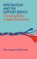 Integration and the support service : changing roles in special education
