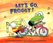 Cover of: Let's Go, Froggy!