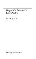 Hugh MacDiarmid's epic poetry by Alan Riach