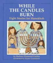 Cover of: While the candles burn: eight stories for Hanukkah