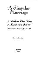 A singular marriage : a Labour love story in letters and diaries