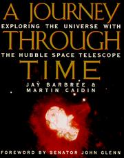 Cover of: A journey through time: exploring the universe with the Hubble Space Telescope