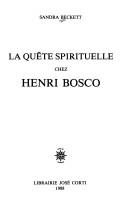 Cover of: La quête spirituelle chez Henri Bosco