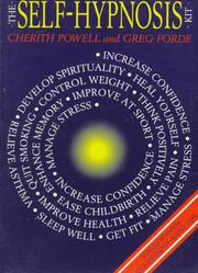 Cover of: The Self-Hypnosis Kit by Cherith Powell, Greg Forde