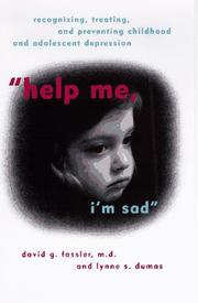 Cover of: Help me, I'm sad: recognizing, treating, and preventing childhood and adolescent depression