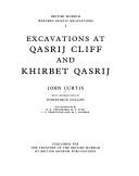 Cover of: Excavations at Qasrij Cliff and Khirbet Qasrij