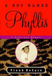 Cover of: A boy named Phyllis by Frank DeCaro