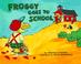 Cover of: Froggy goes to school