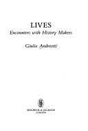 Cover of: Lives: encounters with history makers