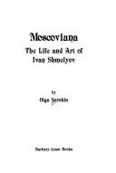 Moscoviana by Olga Sorokin