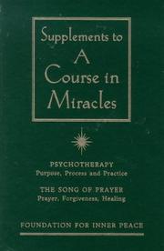 Cover of: Supplements to A course in miracles.