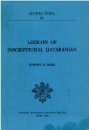 Cover of: Lexicon of inscriptional Qatabanian