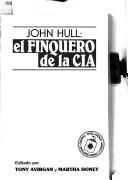 Cover of: John Hull, el finquero de la CIA