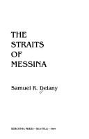 Cover of: The Straits of Messina by Samuel R. Delany