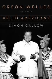 Cover of: Orson Welles: Volume 2: Hello Americans