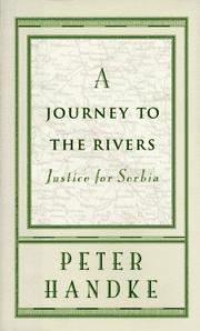 A Journey to the Rivers by Peter Handke