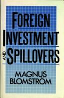 Cover of: Foreign investment and spillovers
