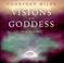 Cover of: Visions of the Goddess (Penguin Studio Books)