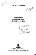 Introducción al estudio de las expresiones fijas by Alberto Zuluaga