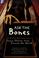 Cover of: Ask the bones