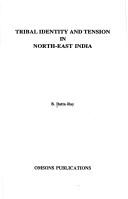 Cover of: Tribal identity and tension in north-east India
