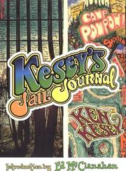 Cover of: Kesey's jail journal: cut the m************ loose