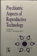 Cover of: Psychiatric aspects of reproductive technology