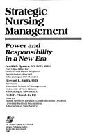 Cover of: Strategic nursing management: power and responsibility in a new era