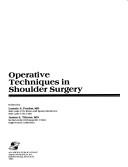 Operative techniques in shoulder surgery