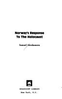 Cover of: Norway's response to the Holocaust