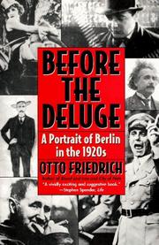 Cover of: Before the deluge by Otto Friedrich