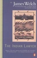 Cover of: The Indian lawyer by James Welch