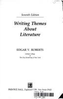 Cover of: Writing themes about literature by Edgar V. Roberts