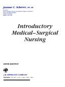 Cover of: Introductory medical-surgical nursing by Jeanne C. Scherer