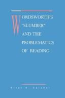 Cover of: Wordsworth's "slumber" and the problematics of reading