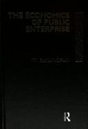 Cover of: The economics of public enterprise