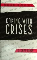 Coping with crises
