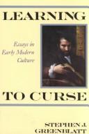 Learning to curse : essays in early modern culture