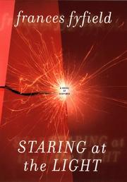 Cover of: Staring at the light by Frances Fyfield