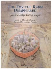 Cover of: The day the Rabbi disappeared: Jewish holiday tales of magic