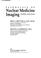 Cover of: Essentials of nuclear medicine imaging