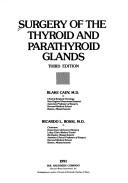 Cover of: Surgery of the thyroid and parathyroid glands.