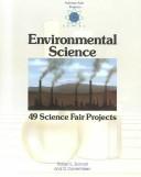 Cover of: Environmental science: 49 science fair projects