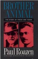 Cover of: Brother animal: the story of Freud and Tausk