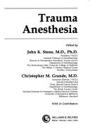 Trauma anesthesia