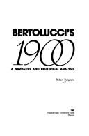 Cover of: Bertolucci's 1900: a narrative and historical analysis