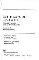 Pathways of growth : essentials of child psychiatry